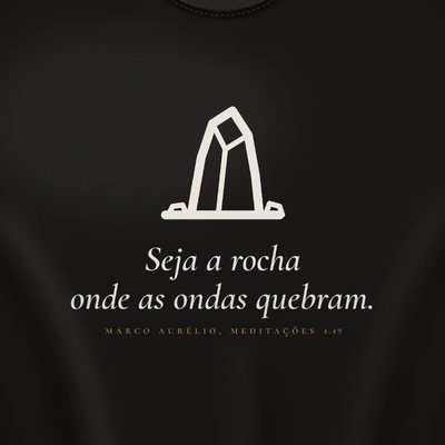 Camiseta com a arte Seja a rocha onde as ondas quebram